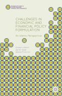 Challenges in Economic and Financial Policy Formulation di Hossein Askari, Zamir Iqbal, Abbas Mirakhor edito da Palgrave Macmillan