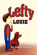 Lefty Louie edito da Booksurge Publishing