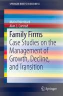 Family Firms di Malin E. Brannback, Alan L. Carsrud edito da Springer-verlag New York Inc.