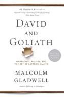 David and Goliath: Underdogs, Misfits, and the Art of Battling Giants di Malcolm Gladwell edito da Blackstone Audiobooks