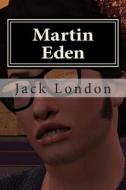 Martin Eden di Jack London edito da Createspace