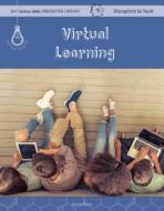 Virtual Learning di Martin Gitlin edito da CHERRY LAKE PUB