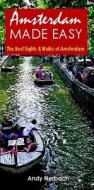 Amsterdam Made Easy, 1st Edition di Andy Herbach edito da Open Road Publishing