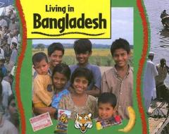 Living in Bangladesh di Ruth Thomson edito da Sea to Sea Publications