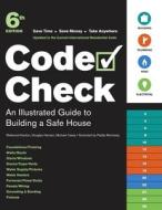 Code Check: An Illustrated Guide to Building a Safe House di Douglas Hansen, Redwood Kardon edito da Taunton Press