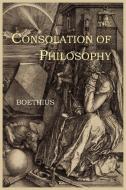 The Consolation of Philosophy di Boethius edito da MARTINO FINE BOOKS