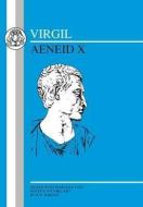 Virgil: Aeneid X di Virgil edito da BLOOMSBURY 3PL