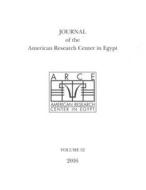 Journal of the American Research Center in Egypt, Volume 52 (2016) di Eugene Cruz-Uribe edito da University of Exeter Press