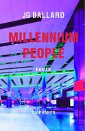 Millennium People di J. G. Ballard edito da Diaphanes Verlag