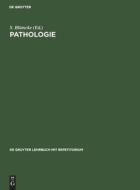 Pathologie edito da Walter de Gruyter