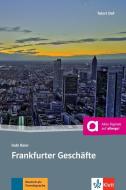 Frankfurter Geschäfte di Gabi Baier edito da Klett Sprachen GmbH