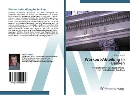 Workout-Abteilung in Banken di Bettina Semler edito da AV Akademikerverlag
