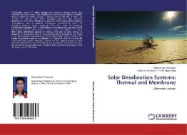 Solar Desalination Systems: Thermal and Membrane di Muhammad Waseem, Muhammad Naeem Khalid Shamshad edito da LAP Lambert Academic Publishing