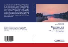 Pilgrimage and Environment di Sambhaji Shinde, Ramraje Manedeshmukh edito da LAP Lambert Academic Publishing