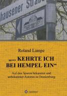 "... kehrte ich bei Hempel ein" di Roland Lampe edito da tredition