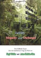 Zwischen Megacity und Dschungel di Birgit Winkler, Anton Christian Glatz edito da Books on Demand