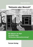 "Schwein oder Mensch" di Harald Uetz edito da Tectum Verlag