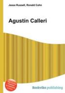 Agustin Calleri edito da Book On Demand Ltd.