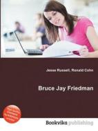 Bruce Jay Friedman edito da Book On Demand Ltd.