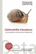 Clathrodrillia Interpleura edito da Betascript Publishing