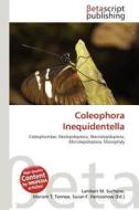 Coleophora Inequidentella edito da Betascript Publishing