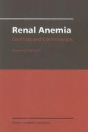 Renal Anemia edito da Springer Netherlands
