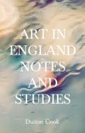 Art in England di Dutton Cook edito da Alpha Editions