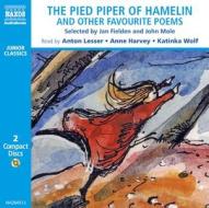 The Pied Piper Of Hamelin di Robert Browning edito da Naxos Audiobooks