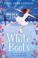 White Boots di Noel Streatfeild edito da HarperCollins Publishers