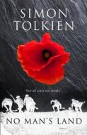 No Man's Land di Simon Tolkien edito da HarperCollins Publishers