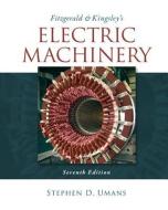 Fitzgerald & Kingsley's Electric Machinery di Stephen D. Umans edito da McGraw-Hill Education - Europe