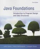 Java Foundations di John Lewis, Peter DePasquale, Joe Chase edito da Pearson
