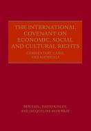 The International Covenant on Economic, Social and Cultural Rights di Ben Saul edito da OUP Oxford