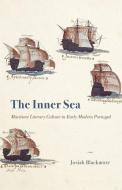 The Inner Sea di Professor Josiah Blackmore edito da The University Of Chicago Press