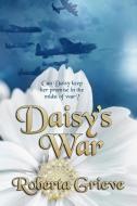 Daisy's War di Roberta Grieve edito da Ebound Canada