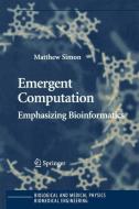 Emergent Computation di Matthew Simon edito da Springer New York