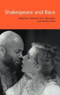 Shakespeare and Race edito da Cambridge University Press
