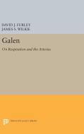 Galen di David J. Furley, James S. Wilkie edito da Princeton University Press