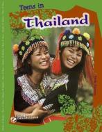Teens in Thailand di Sandra Donovan, Sandy Donovan edito da Compass Point Books