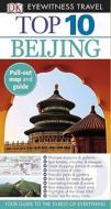 Top 10 Beijing [With Map] di Andrew Humphreys edito da DK Publishing (Dorling Kindersley)