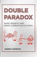 Double Paradox di Andrew H. Wedeman edito da Cornell University Press