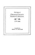 Marriages of Orange County, North Carolina, 1779-1868 di Brent Holcomb, Holcomb edito da Clearfield
