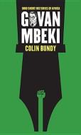 Govan Mbeki di Colin Bundy edito da Ohio University Press
