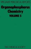 Organophosphorus Chemistry di S. Trippett edito da Royal Society of Chemistry