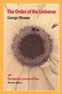 The Order of the Universe di Jim Poggi, George Ohsawa edito da George Ohsawa Macrobiotic Foundation