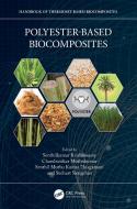 Polyester-Based Biocomposites edito da Taylor & Francis Ltd