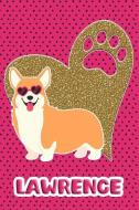 Corgi Life Lawrence: College Ruled Composition Book Diary Lined Journal Pink di Foxy Terrier edito da INDEPENDENTLY PUBLISHED