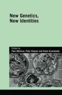 New Genetics, New Identities edito da Taylor & Francis Ltd
