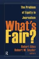 What's Fair? di Geoff Dench, Robert Giles edito da Taylor & Francis Ltd