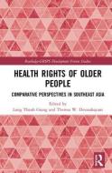 Health Rights of Older People edito da Taylor & Francis Ltd